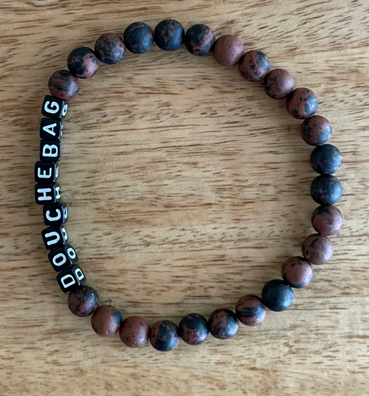 Douchebag (Shown in Mahogany Jasper)