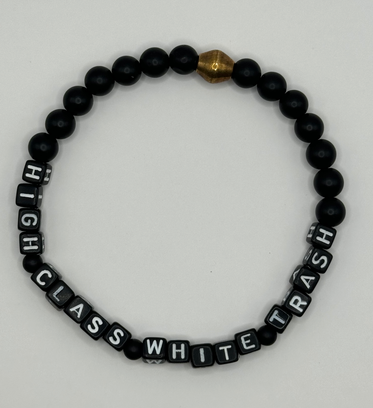 High Class White Trash (Shown in Matte Black Onyx)